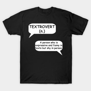 Textrovert - Typography Design T-Shirt